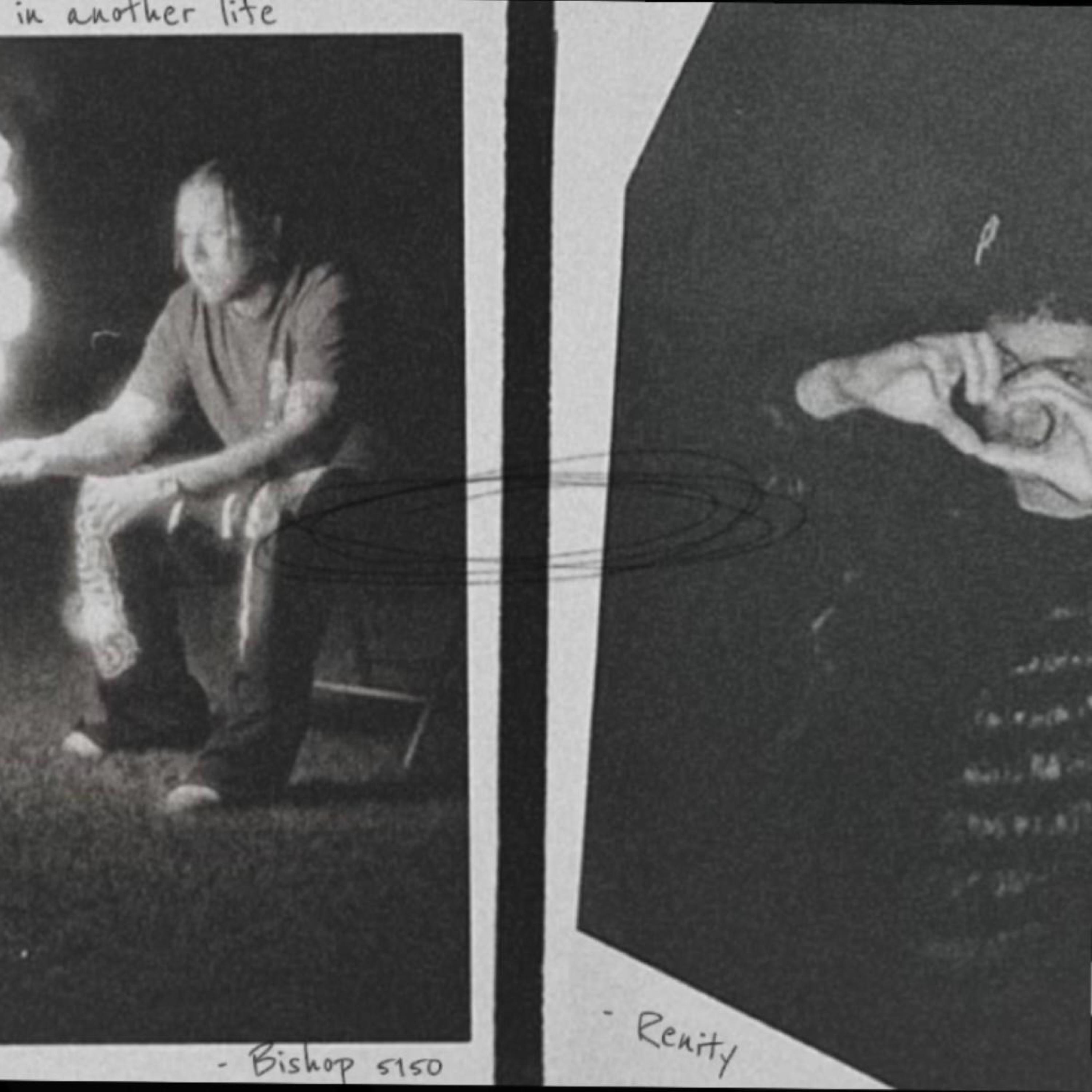 Maybe In Another Life? (feat. Bishop5150)