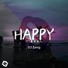 DJ Zeng - Happy