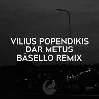 Dar Metus (Remix)