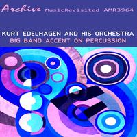 Big Band, Accent Op Percussion