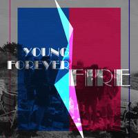 ◤SdM◢ 〓 Young Forever & Fire