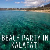 Beach Party in Kalafati