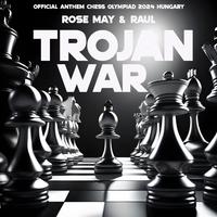 Trojan War (Official Anthem - Chess Olympiad 2024 Hungary)