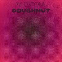 Milestone Doughnut