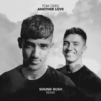 Another Love (Sound Rush Remix)