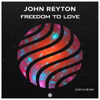 Freedom to Love (Dub Club Mix)