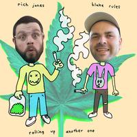 Rolling Up Another One (feat. Rich Jones)