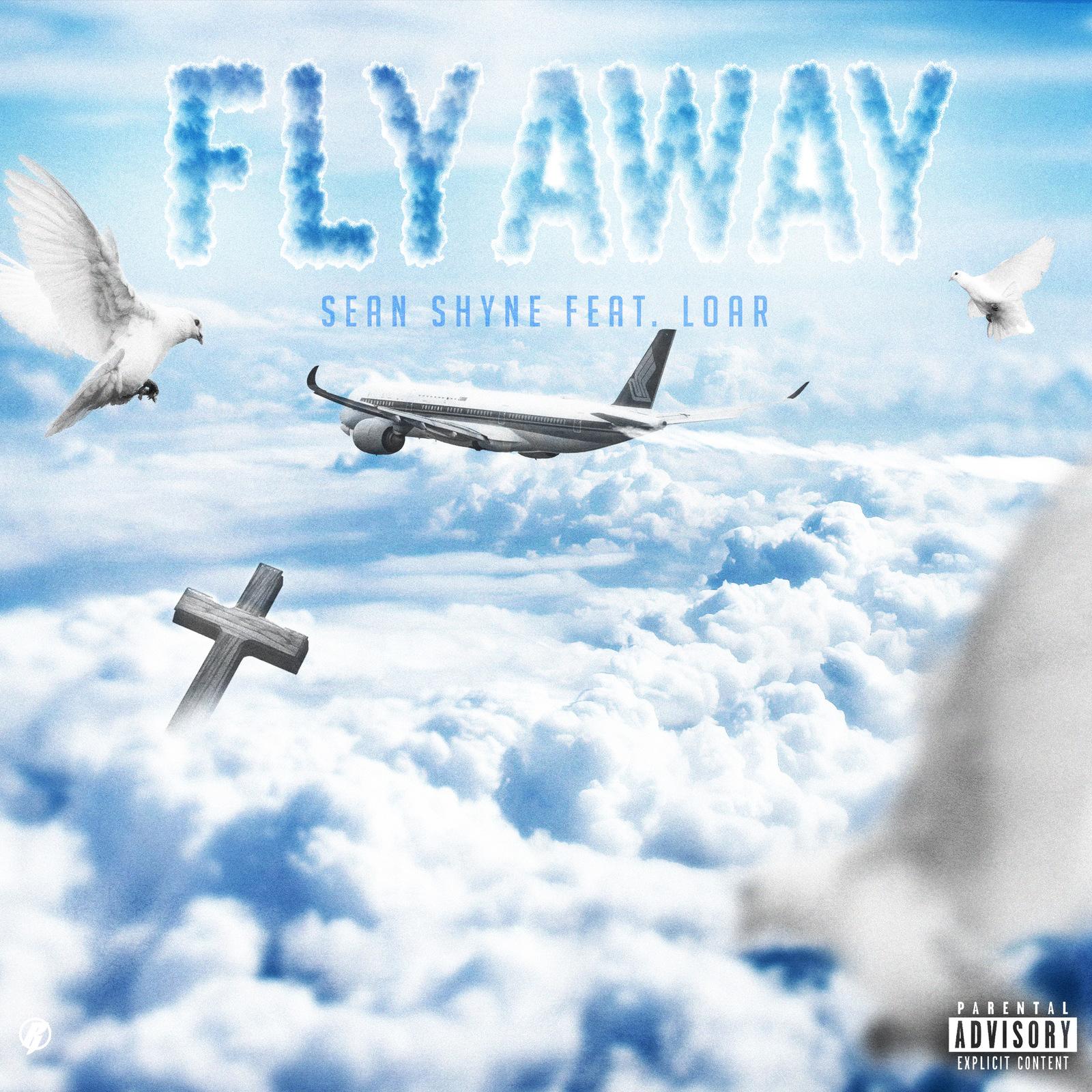 Fly Away (feat. Loar)