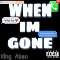 When Im Gone