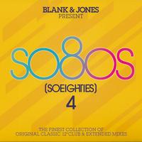 Blank & Jones Present So80s 4 (So Eighties)