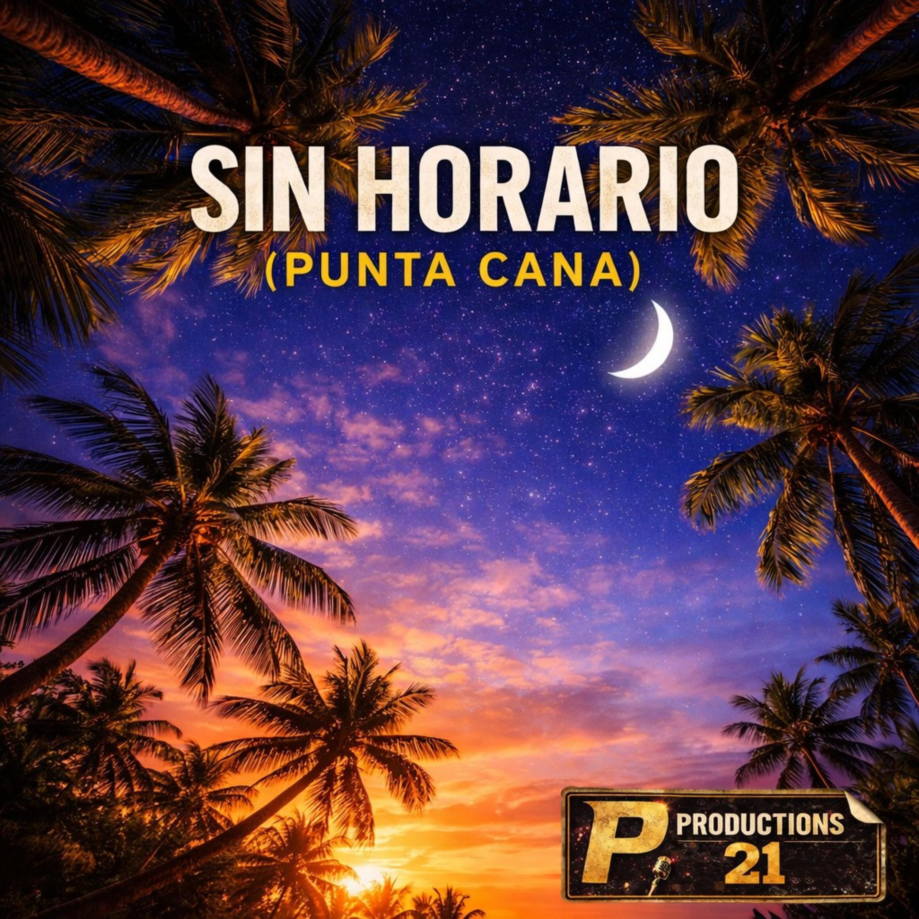 Sin Horario (Punta Cana)