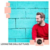 Loving the Chill Out Tunes