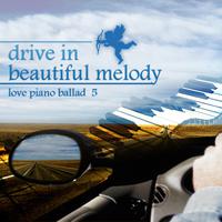 Drive In Beautiful Melody