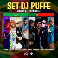 Set Dj Puffe Zukas e Tugas Vol.1