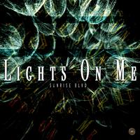 Lights on Me