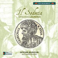 LEGRENZI, G.B.: Sedecia (Il) [Oratorio] (Favero)