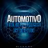 DJ V.D.S Mix - Automotivo Fode no Pau Perigosa Vs Bct de X-Tudo (feat. Mc Kitinho & Mc Gw)