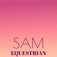 Sam Equestrian