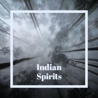 Indian Spirits