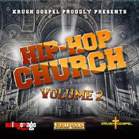 Hip Hop Church Volume 2