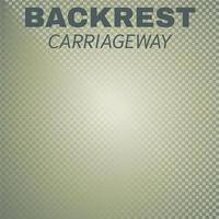 Backrest Carriageway