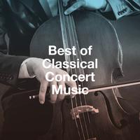 Best of Classical Concert Music