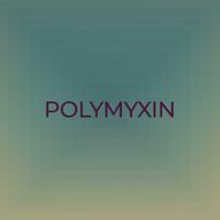 Polymyxin