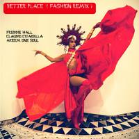 Better Place (Fashion Remix)