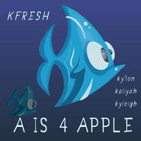 A IS 4 APPLE (feat. Kfresh BussinMoves) [Radio Edit]