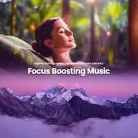 Focus Boosting Music