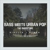 Bass meets Urban Pop: The Ouverture