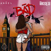 BAD (feat. Wretch 32)