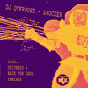 DJ Overdose - Shocker (Universo Remix)