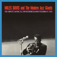 Miles Davis & the Modern Jazz Giants