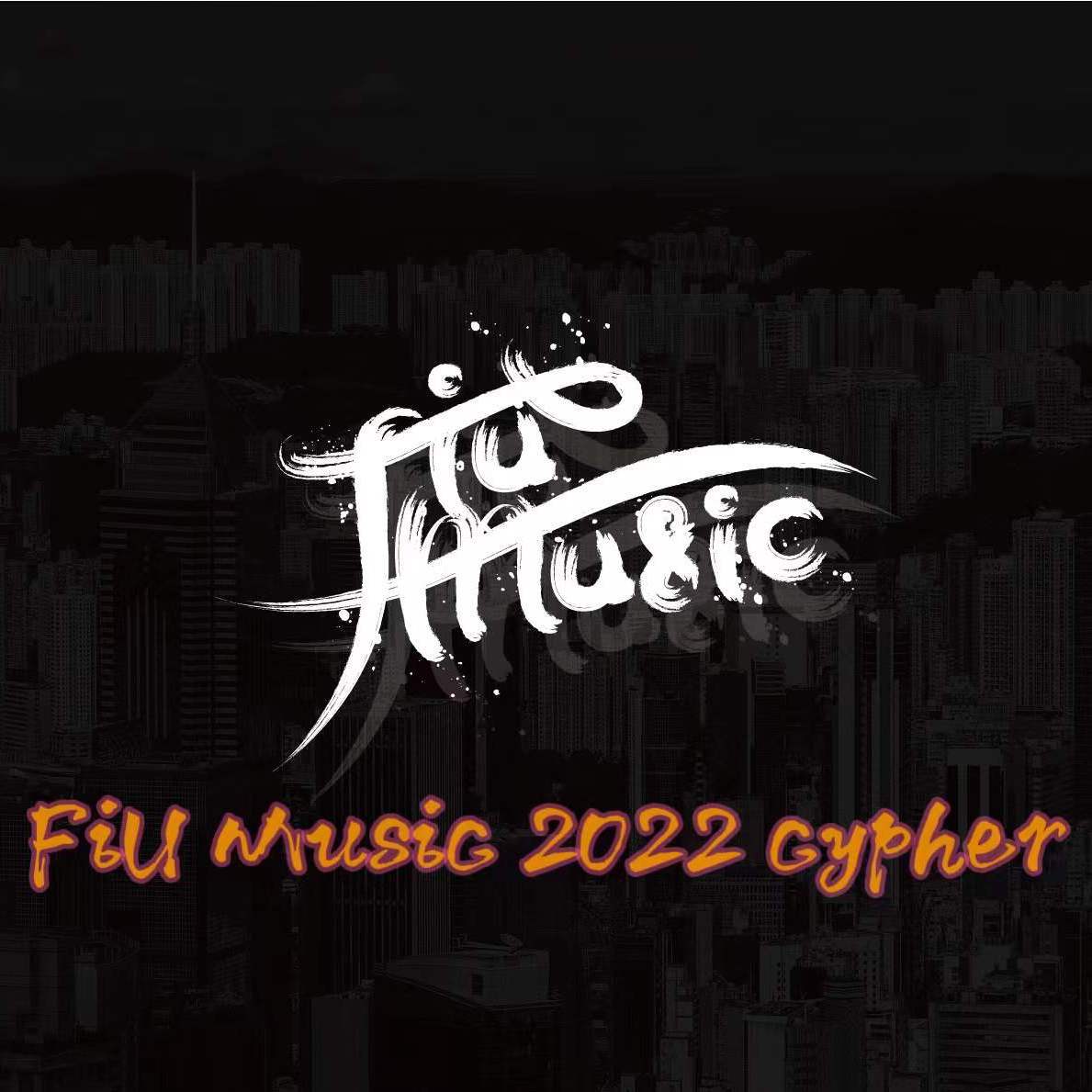 FiU Music 2022 cypher