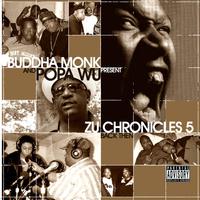 Back Then (Buddha Monk & Popa Wu Present Zu-Chronicles 5)