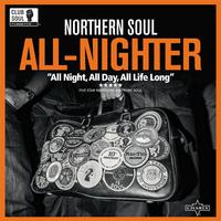 Northern Soul - All-Nighter