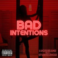 Bad Intentions (feat. stunna dior) [radio edit] (radio edit)