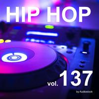 HIP HOP, Vol. 137 -Instrumental BGM- by Audiostock