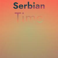 Serbian Time