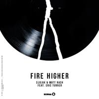 Fire Higher (Radio Edit)