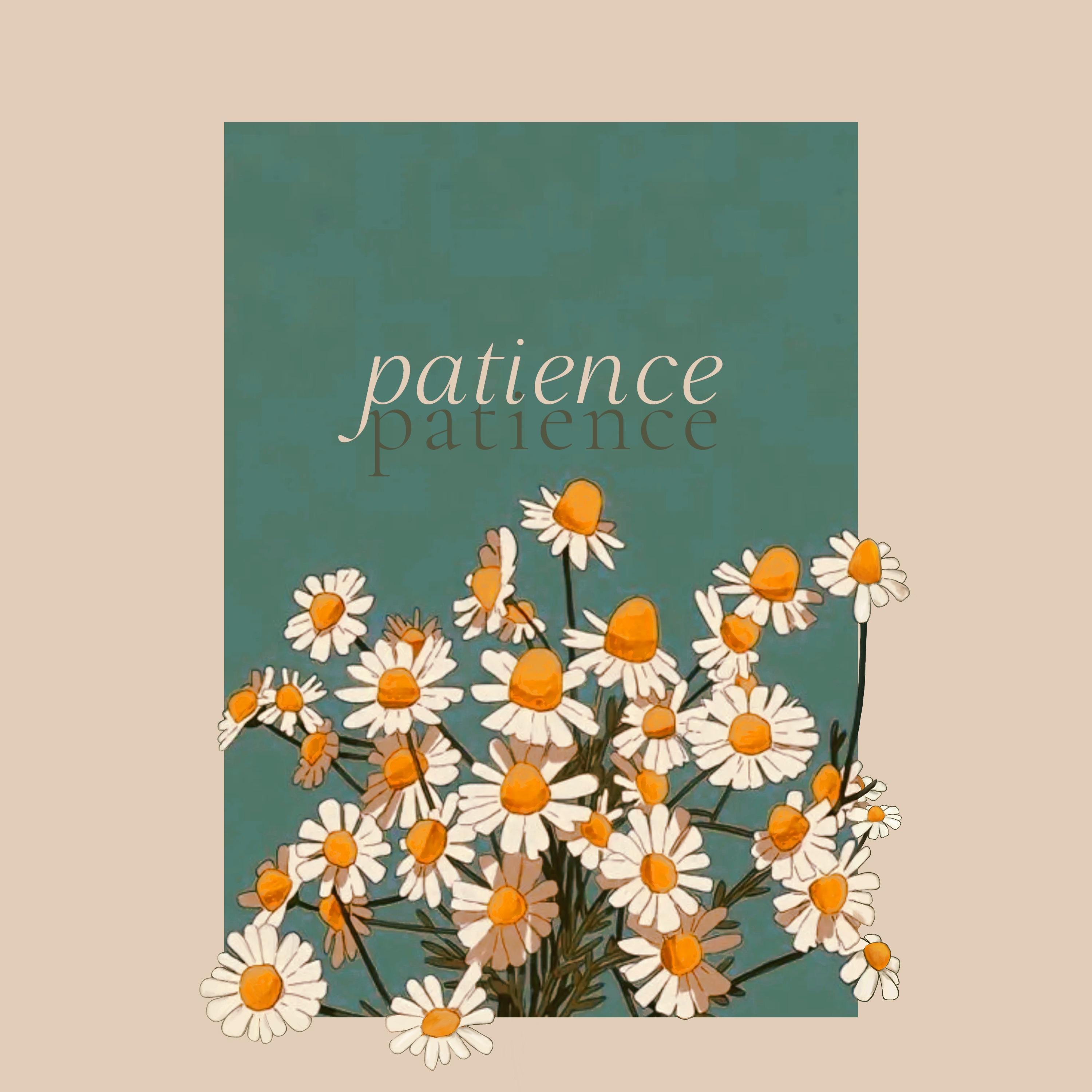 patience