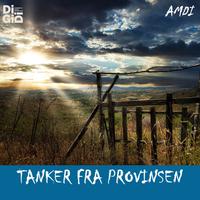 TANKER FRA PROVINSEN