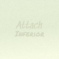 Attach Inferior