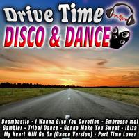 Drive Time Disco & Dance