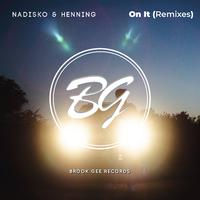 On It - Remixes