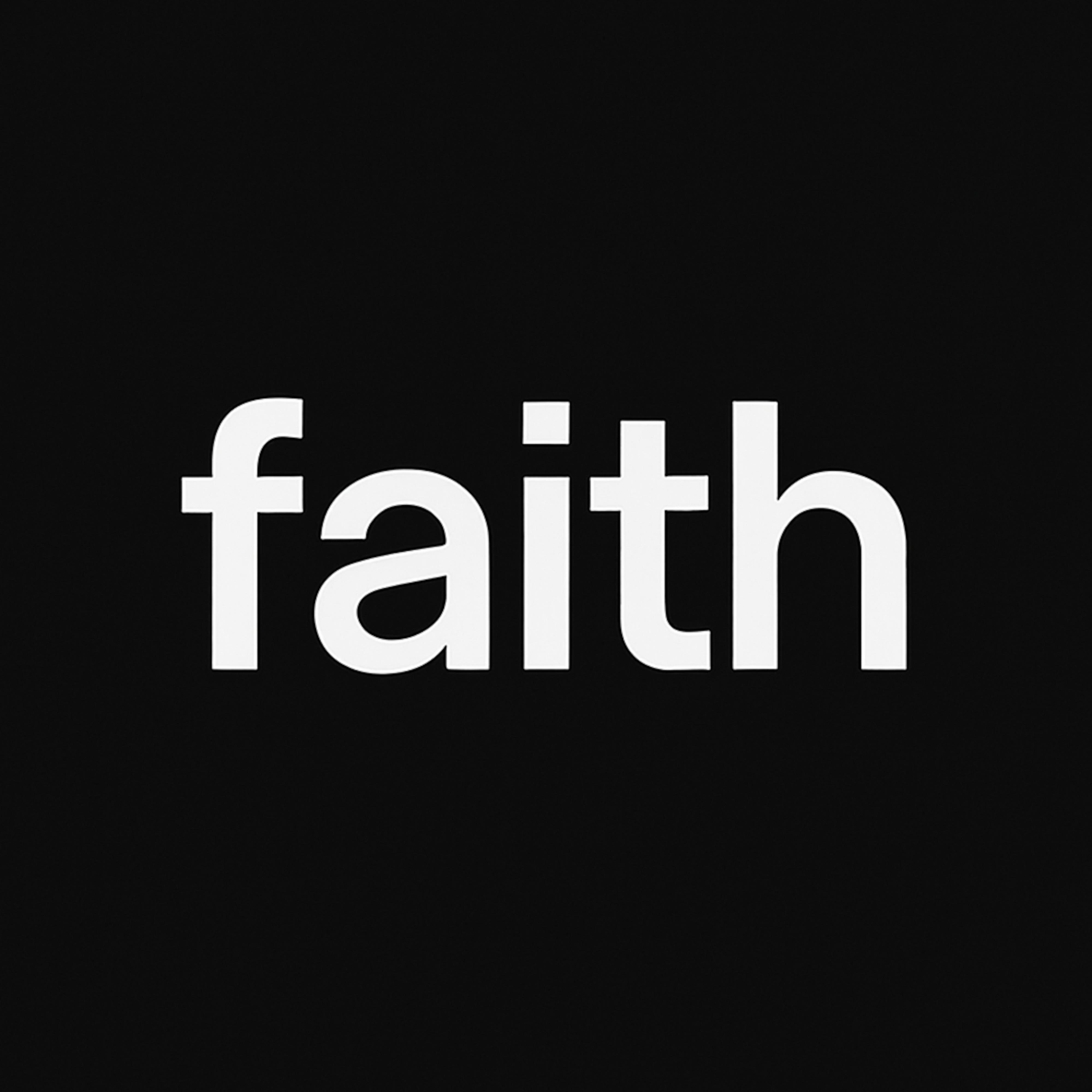 Faith