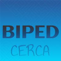 Biped Cerca