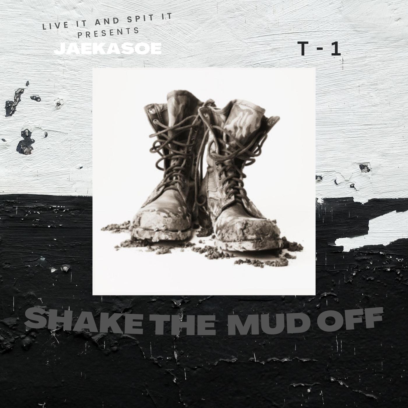 Shake the Mud Off