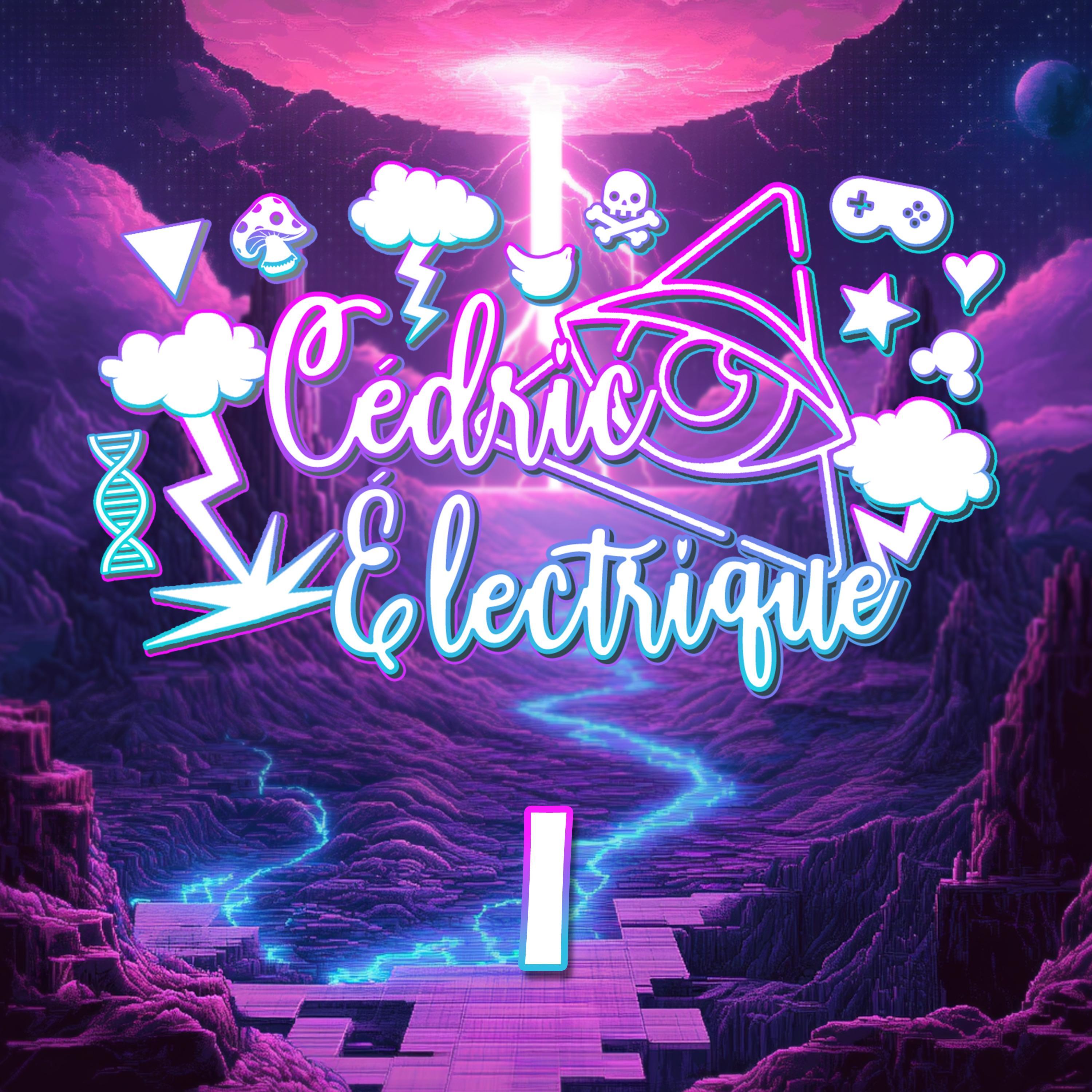Cedric Electrique I Cedric Electrique cedric-electrique-i-cedric-electrique